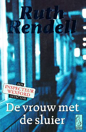 [Inspector Wexford 15] • De vrouw met de sluier